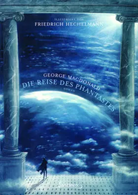 MacDonald |  Die Reise des Phantastes | Buch |  Sack Fachmedien