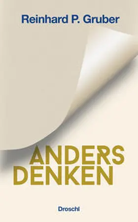Gruber |  Anders Denken | Buch |  Sack Fachmedien