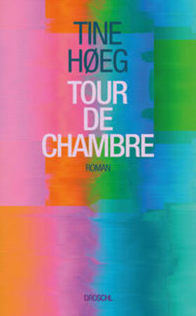 Høeg | Tour de Chambre | Buch | 978-3-99059-118-5 | sack.de