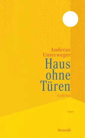 Unterweger |  Haus ohne Türen | Buch |  Sack Fachmedien