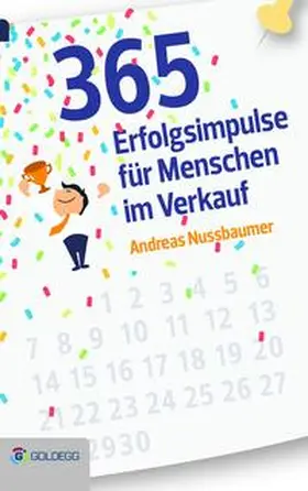 Nussbaumer |  365 Erfolgsimpulse für Menschen im Verkauf | Buch |  Sack Fachmedien