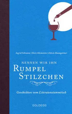 Schramm / Kloimstein / Baumgartner |  Nennen wir ihn Rumpelstilzchen | eBook | Sack Fachmedien