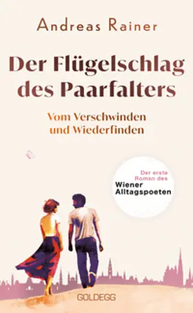 Rainer |  Der Flügelschlag des Paarfalters | Buch |  Sack Fachmedien