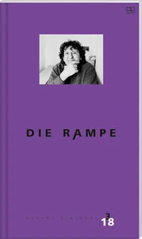 Verlag |  Die Rampe - Porträtausgabe Robert Schindel 3/2018 | Buch |  Sack Fachmedien