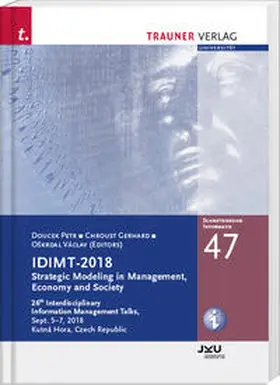 Chroust |  IDIMT-2018, Strategic Modeling in Management, Economy and Society, Schriftenreihe Informatik, Band 47 | Buch |  Sack Fachmedien