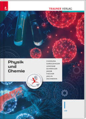 Chodura / Geroldinger / Langsam | Physik und Chemie I LW | Buch | 978-3-99062-363-3 | sack.de