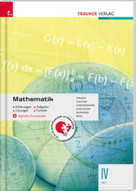 Tinhof / Fischer / Gerstendorf | Mathematik IV HLT + digitales Zusatzpaket - Erklärungen, Aufgaben, Lösungen, Formeln | Buch | 978-3-99062-532-3 | sack.de