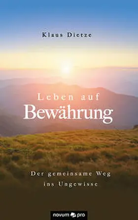 Dietze, K: Leben auf Bewährung | Buch | 978-3-99064-249-8 | www.sack.de