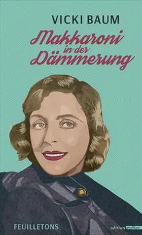Baum / Hofeneder |  Makkaroni in der Dämmerung | Buch |  Sack Fachmedien