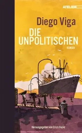 Viga / Hackl |  Die Unpolitischen | eBook | Sack Fachmedien