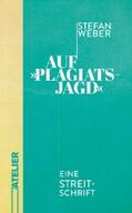 Weber |  Auf »Plagiatsjagd« | eBook | Sack Fachmedien