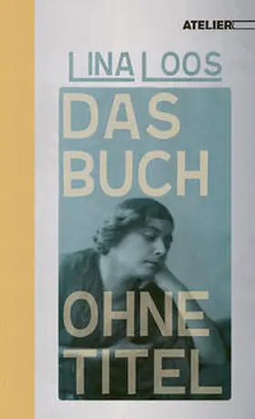 Loos / Adolf | Das Buch ohne Titel | Buch | 978-3-99065-113-1 | www.sack.de