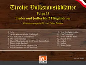 Moser |  Tiroler Volksmusikblätter Folge 13 | Buch |  Sack Fachmedien