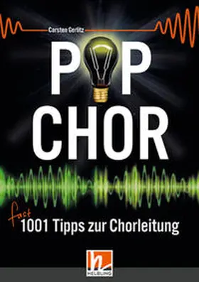 Gerlitz |  Popchor - fast 1001 Tipps zur Chorleitung - Buch | Buch |  Sack Fachmedien
