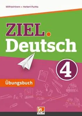 Puchta / Krenn |  ZIEL.Deutsch 4 - Übungsbuch mit E-BOOK+ | Buch |  Sack Fachmedien
