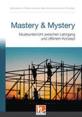 Brunner / Lietzmann / Schmid |  Mastery & Mystery | Buch |  Sack Fachmedien