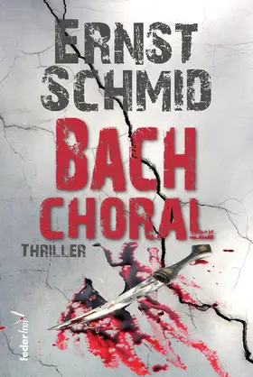 Schmid |  Bachchoral: Thriller | eBook | Sack Fachmedien