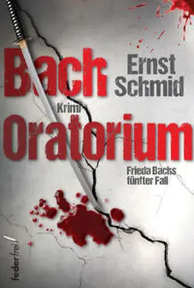 Schmid |  Bachoratorium | Buch |  Sack Fachmedien