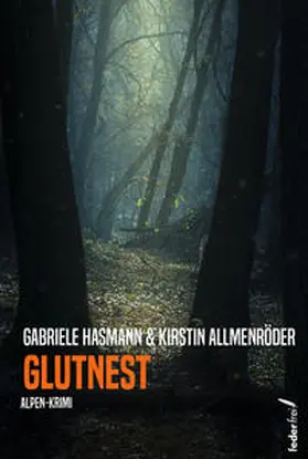 Hasmann / Allmenröder |  Glutnest | Buch |  Sack Fachmedien