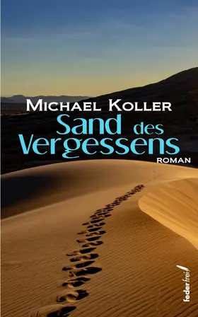 Koller |  Sand des Vergessens: Roman | eBook | Sack Fachmedien
