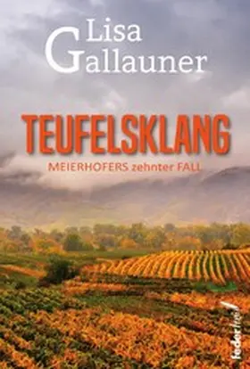 Gallauner |  Teufelsklang: Meierhofers zehnter Fall. Österreich-Krimi | eBook | Sack Fachmedien