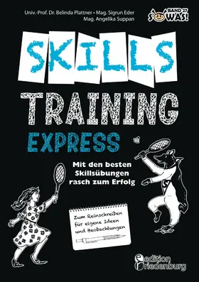 Plattner / Eder |  Skillstraining EXPRESS: Mit den besten Skillsübungen rasch zum Erfolg | eBook | Sack Fachmedien