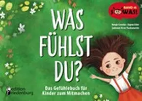 Cevahir / Eder / Kirer Yurdumetin |  Was fühlst du? Das Gefühlebuch für Kinder zum Mitmachen | eBook | Sack Fachmedien