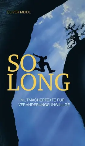 Meidl |  SO LONG (Deutschsprachige Ausgabe) | eBook | Sack Fachmedien