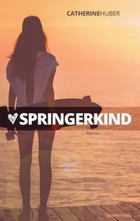 Huber |  Springerkind | Buch |  Sack Fachmedien