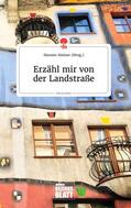 Steiner |  Erzähl mir von der Landstraße. Life is a Story - story.one | Buch |  Sack Fachmedien