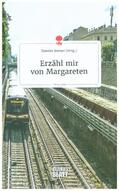 Steiner |  Erzähl mir von Margareten. Life is a Story - story.one | Buch |  Sack Fachmedien