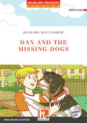 MacAndrew |  Dan and the Missing Dogs, mit 1 Audio-CD | Buch |  Sack Fachmedien