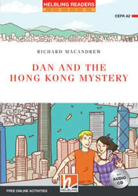 MacAndrew |  Dan and the Hong Kong Mystery, mit 1 Audio-CD | Buch |  Sack Fachmedien