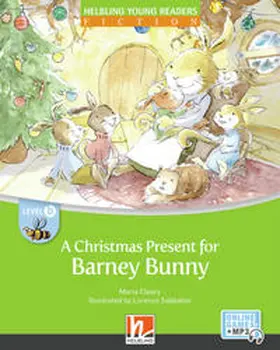 Cleary |  Young Reader, Level b, Fiction / A Christmas Present for Barney Bunny + e-zone | Buch |  Sack Fachmedien