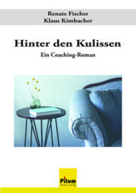 Fischer / Kimbacher | Hinter den Kulissen | Buch | 978-3-99090-047-5 | sack.de