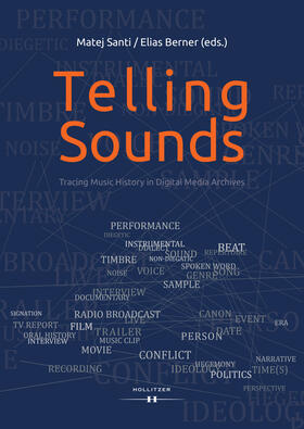 Santi / Berner | Telling Sounds | Buch | 978-3-99094-002-0 | sack.de