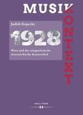 Kopecky / Permoser |  1928. Wien und das zeitgenössische österreichische Konzertlied | Buch |  Sack Fachmedien