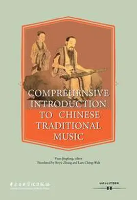 Jingfang | Comprehensive Introduction to Chinese Traditional Music | Buch | 978-3-99094-096-9 | www.sack.de