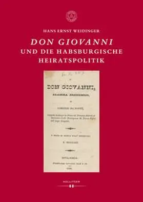 Weidinger |  Don Giovanni und die habsburgische Heiratspolitik | eBook | Sack Fachmedien