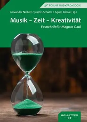 Niebler / Schulze / Kloos |  Musik – Zeit – Kreativität | eBook | Sack Fachmedien