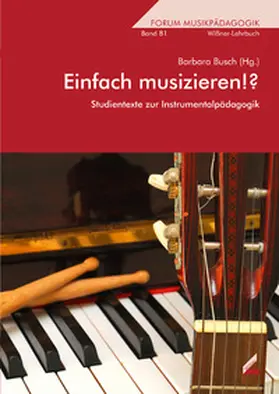 Busch |  Einfach musizieren!? | Buch |  Sack Fachmedien