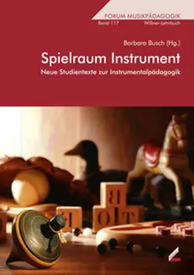 Busch |  Spielraum Instrument | Buch |  Sack Fachmedien