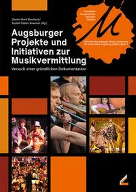 Eberhard / Kraemer |  Augsburger Projekte und Initiativen zur Musikvermittlung | Buch |  Sack Fachmedien