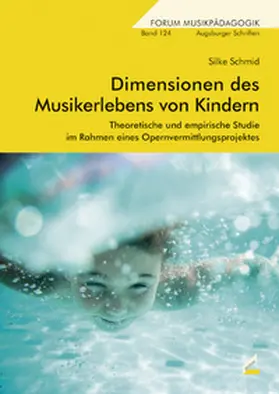 Schmid |  Dimensionen des Musikerlebens von Kindern | Buch |  Sack Fachmedien