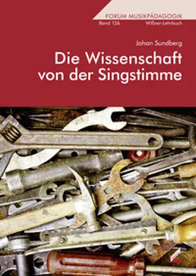 Sundberg |  Die Wissenschaft von der Singstimme | Buch |  Sack Fachmedien