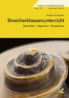 Bradler |  Streicherklassenunterricht | Buch |  Sack Fachmedien