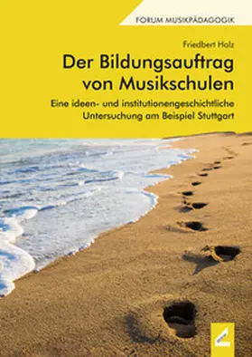 Holz |  Der Bildungsauftrag von Musikschulen | Buch |  Sack Fachmedien
