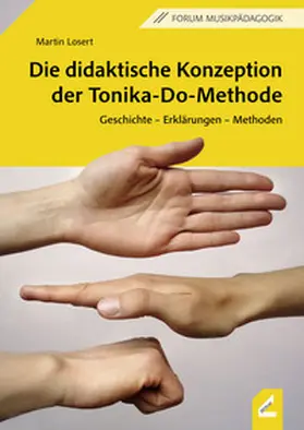 Losert |  Die didaktische Konzeption der Tonika-Do-Methode | Buch |  Sack Fachmedien