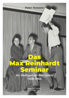 Roessler |  Das Max Reinhardt Seminar | eBook | Sack Fachmedien