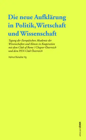 Reinalter |  Die neue Aufklärung in Politik, Wirtschaft und Wissenschaft | Buch |  Sack Fachmedien